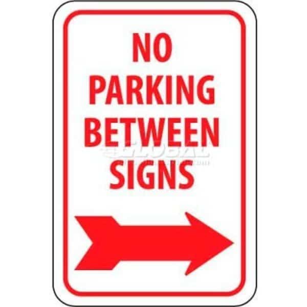 NMC Traffic Sign, No Parking Between Signs W/Right Arrow, 18in X 12in, White/Red