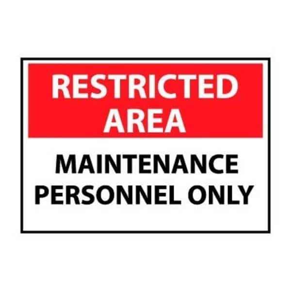 Restricted Area Plastic - Maintenance Personnel Only