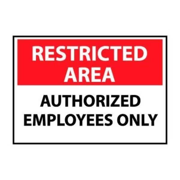 Restricted Area Plastic - Authorized Employees Only