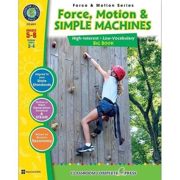 Force Motion + Simple Machines Big Book, Grades 5-8