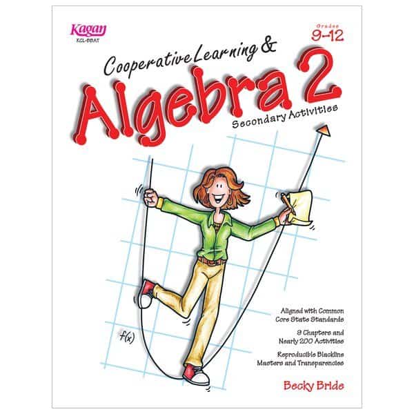 Cooperative Learning And Algebra 2 Secondary Activities Book, Gr 9-12, Kagan Publishing, Mfr#: BBAT