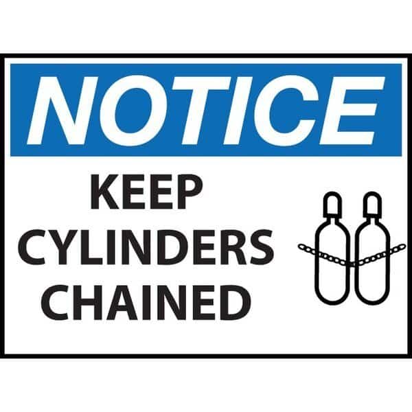 Sign, Notice Cylinders Chained, 10x14", ADH