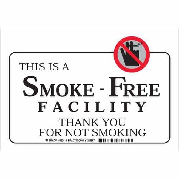 No Smoking Sign, 7" H, 10" W, Polyester, Rectangle, English, 123911