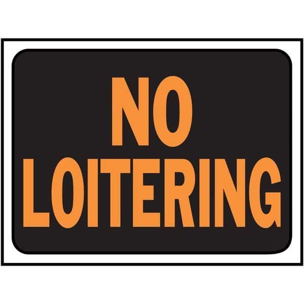 No Loitering Sign 8.5" x 12.5", 10PK