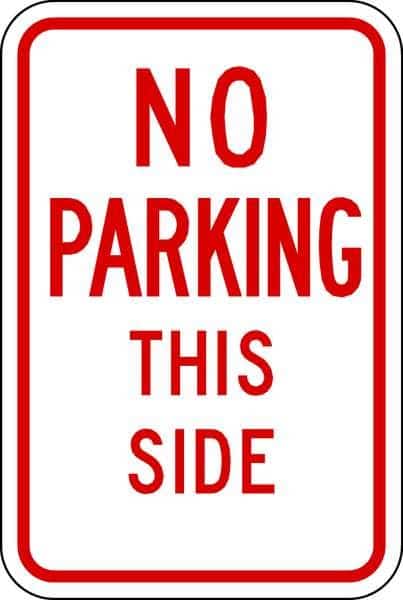 No Parking This Side Sign, 18" x 12, LR7-35-12HA