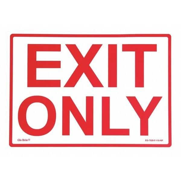 Exit Only, Red On PL, 14"x10"