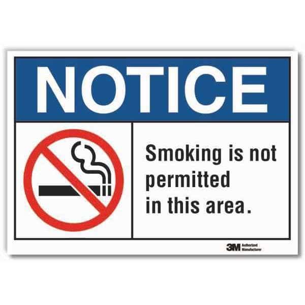 Notice, Do Not Smoke In This Area, 7 in W x 5 in H, Horizontal Rectangle, Reflective Sheeting