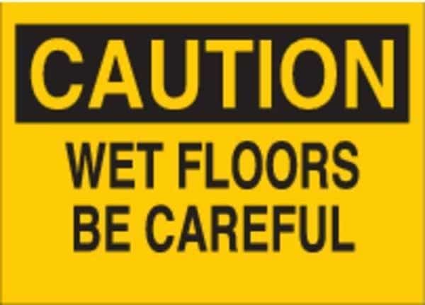 Caution Sign, 10" H, 14" W, Polyester, Rectangle, English, 85605