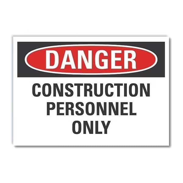 Construction Area Danger Label, 10 in Height, 14 in Width, Polyester, Horizontal Rectangle, English