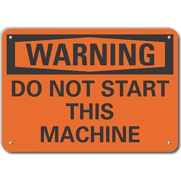 Aluminum Machine & Operation Warning Sign, 7 in Height, 10 in Width, Aluminum, Vertical Rectangle