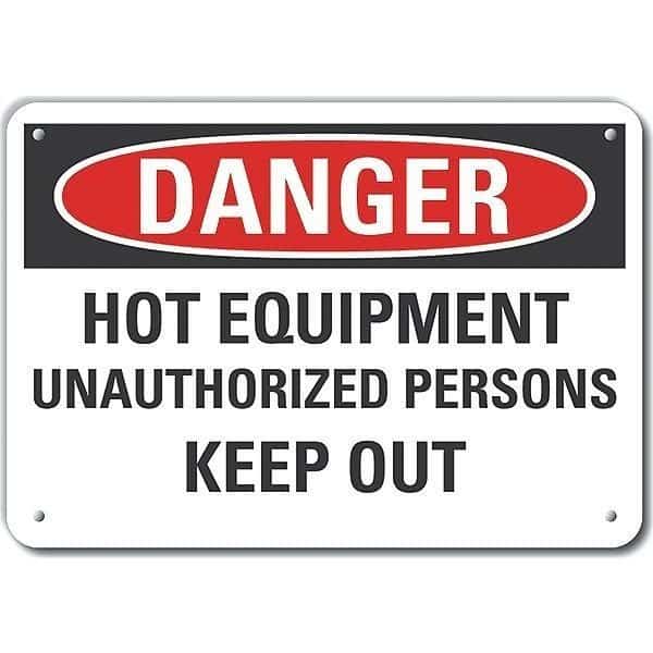 Aluminum Hot Danger Sign, 7 in H, 10 in W, Aluminum, Vertical Rectangle, LCU4-0606-NA_10X7