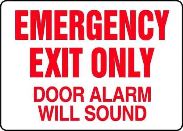Exit Sign, Vinyl, 10" W, 7" H, Emergency Exit Only Door Alarm Will Sound, White