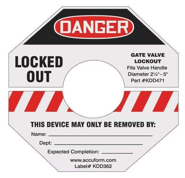 Gate Valve Lockout Label, 8 In. H, 8 In. W, KDD366RD