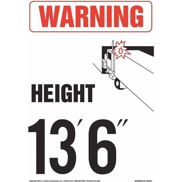 Warning, Vehicle Height 13 ft., 6" Sign