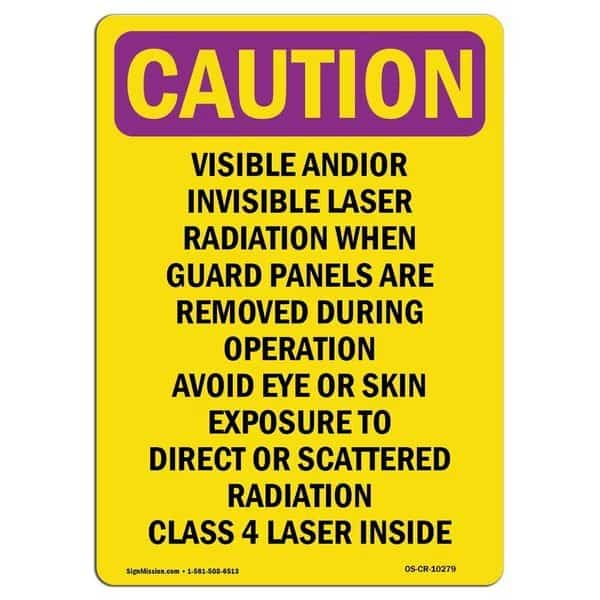 OSHA CAUTION RADIATION Sign, Visible And Or Invisible Laser, 10in X 7in Decal, 10" H, 7" W, Portrait