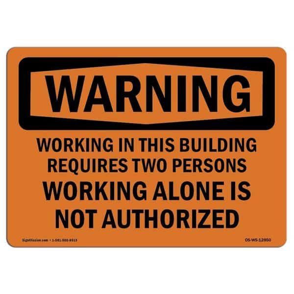 OSHA WARNING Sign, Two Persons Required, 18in X 12in Aluminum, 18" W, 12" H, Landscape
